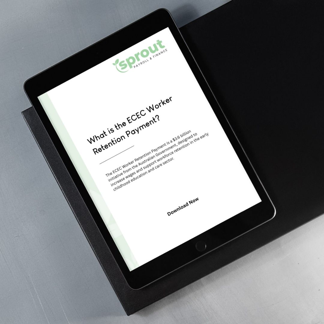 ECEC Worker Retention Payment - Sprout Payroll and Finance